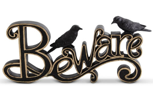 BLACK & GOLD RESIN BEWARE CUTOUT W/2 GLITTERED CROWS